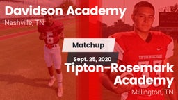 Matchup: Davidson Academy vs. Tipton-Rosemark Academy  2020