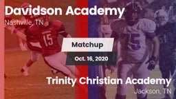 Matchup: Davidson Academy vs. Trinity Christian Academy  2020
