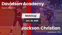 Matchup: Davidson Academy vs. Jackson Christian  2020