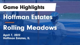 Hoffman Estates  vs Rolling Meadows  Game Highlights - April 7, 2022