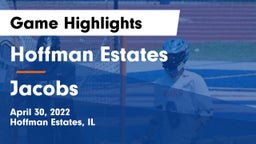 Hoffman Estates  vs Jacobs  Game Highlights - April 30, 2022