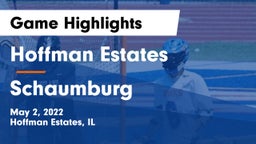 Hoffman Estates  vs Schaumburg  Game Highlights - May 2, 2022