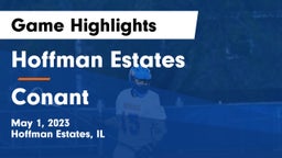 Hoffman Estates  vs Conant  Game Highlights - May 1, 2023