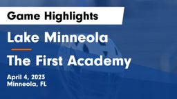Lake Minneola  vs The First Academy Game Highlights - April 4, 2023