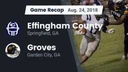 Recap: Effingham County  vs. Groves  2018
