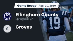 Recap: Effingham County  vs. Groves 2019