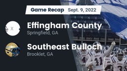Recap: Effingham County  vs. Southeast Bulloch  2022
