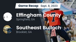 Recap: Effingham County  vs. Southeast Bulloch  2023