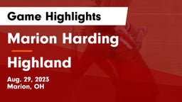 Marion Harding  vs Highland Game Highlights - Aug. 29, 2023