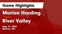 Marion Harding  vs River Valley  Game Highlights - Aug. 31, 2023