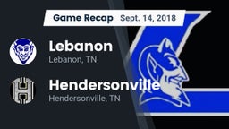 Recap: Lebanon  vs. Hendersonville  2018
