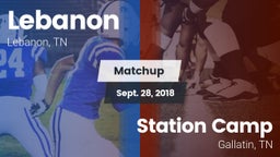 Matchup: Lebanon  vs. Station Camp 2018
