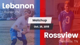 Matchup: Lebanon  vs. Rossview  2018