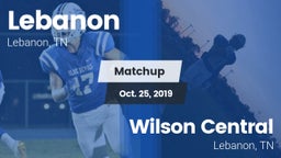 Matchup: Lebanon  vs. Wilson Central  2019