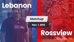Matchup: Lebanon  vs. Rossview  2019