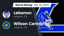 Recap: Lebanon  vs. Wilson Central  2019