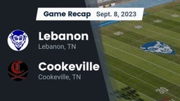 Recap: Lebanon  vs. Cookeville  2023