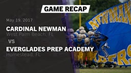 Recap: Cardinal Newman   vs. Everglades Prep Academy  2017