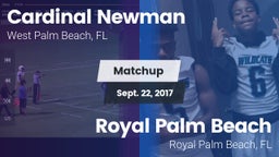 Matchup: Cardinal Newman vs. Royal Palm Beach  2017