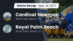 Recap: Cardinal Newman   vs. Royal Palm Beach  2017