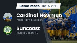 Recap: Cardinal Newman   vs. Suncoast  2017