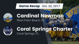 Recap: Cardinal Newman   vs. Coral Springs Charter  2017