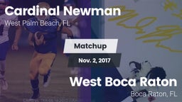 Matchup: Cardinal Newman vs. West Boca Raton  2017