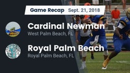 Recap: Cardinal Newman   vs. Royal Palm Beach  2018
