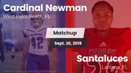 Matchup: Cardinal Newman vs. Santaluces  2019