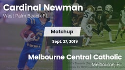 Matchup: Cardinal Newman vs. Melbourne Central Catholic  2019