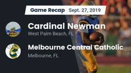 Recap: Cardinal Newman   vs. Melbourne Central Catholic  2019