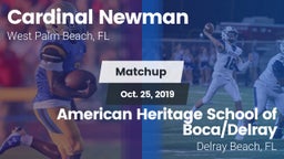 Matchup: Cardinal Newman vs. American Heritage School of Boca/Delray 2019