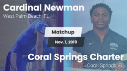 Matchup: Cardinal Newman vs. Coral Springs Charter  2019