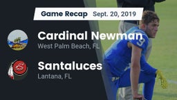 Recap: Cardinal Newman   vs. Santaluces  2019
