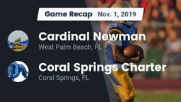 Recap: Cardinal Newman   vs. Coral Springs Charter  2019