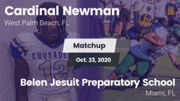 Matchup: Cardinal Newman vs. Belen Jesuit Preparatory School 2020