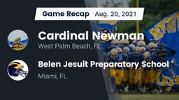Recap: Cardinal Newman   vs. Belen Jesuit Preparatory School 2021