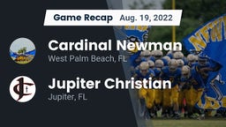 Recap: Cardinal Newman   vs. Jupiter Christian  2022