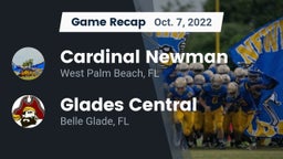 Recap: Cardinal Newman   vs. Glades Central  2022