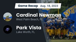 Recap: Cardinal Newman   vs. Park Vista  2023
