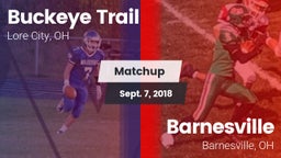 Matchup: Buckeye Trail vs. Barnesville  2018