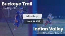 Matchup: Buckeye Trail vs. Indian Valley  2018