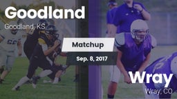 Matchup: Goodland  vs. Wray  2017