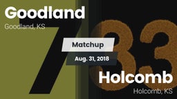 Matchup: Goodland  vs. Holcomb  2018