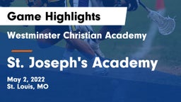 Westminster Christian Academy vs St. Joseph's Academy Game Highlights - May 2, 2022