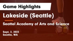 Lakeside  (Seattle) vs Seattel Academy of Arts and Science Game Highlights - Sept. 2, 2023