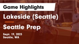 Lakeside  (Seattle) vs Seattle Prep Game Highlights - Sept. 19, 2023