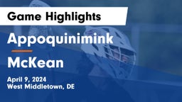 Appoquinimink  vs McKean  Game Highlights - April 9, 2024