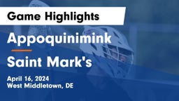 Appoquinimink  vs Saint Mark's  Game Highlights - April 16, 2024