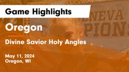 Oregon  vs Divine Savior Holy Angles  Game Highlights - May 11, 2024